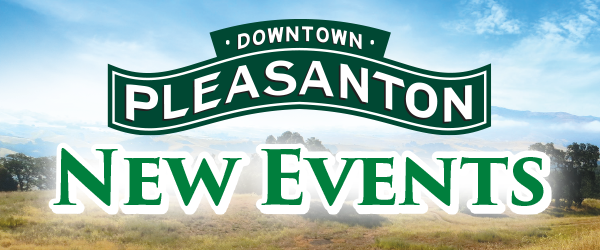 New Downtown Pleasanton Events